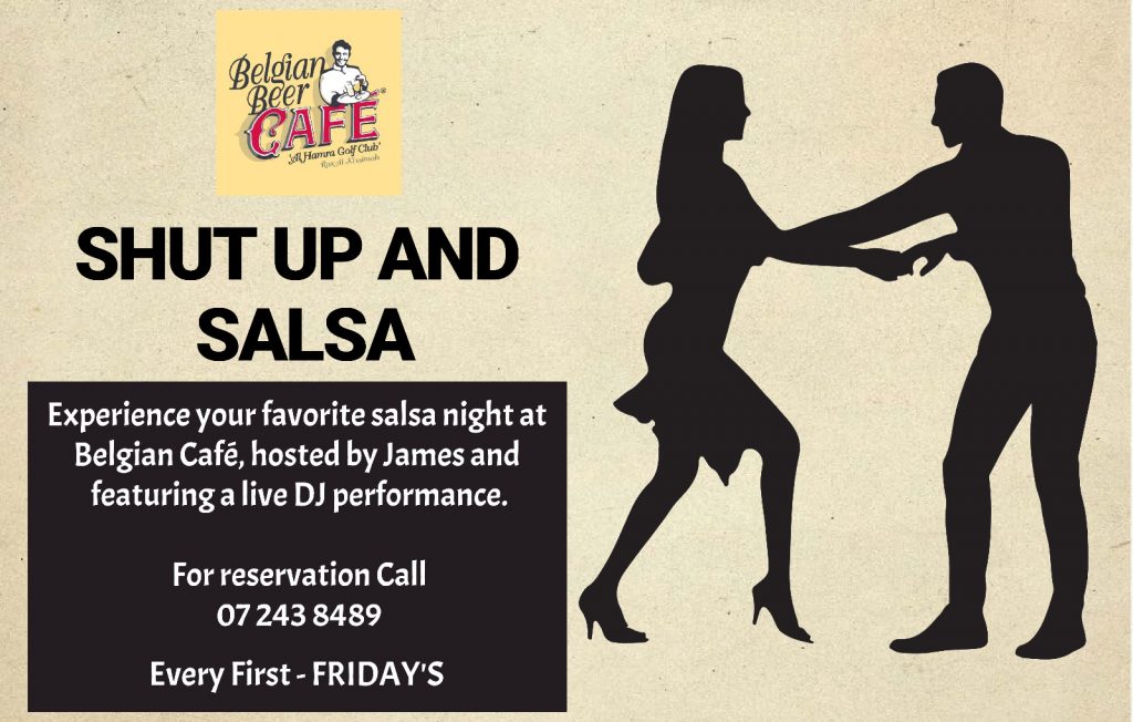 Shutup and Salsa at Belgian Cafe RAK