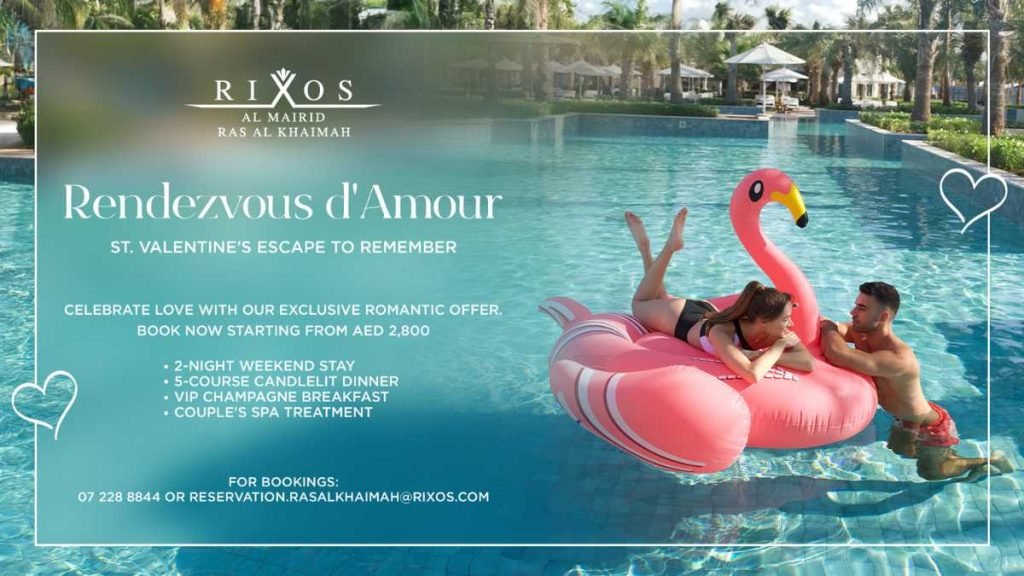 The St. Valentine Escape You Deserve at Rixos Al Mairid Ras Al Khaimah