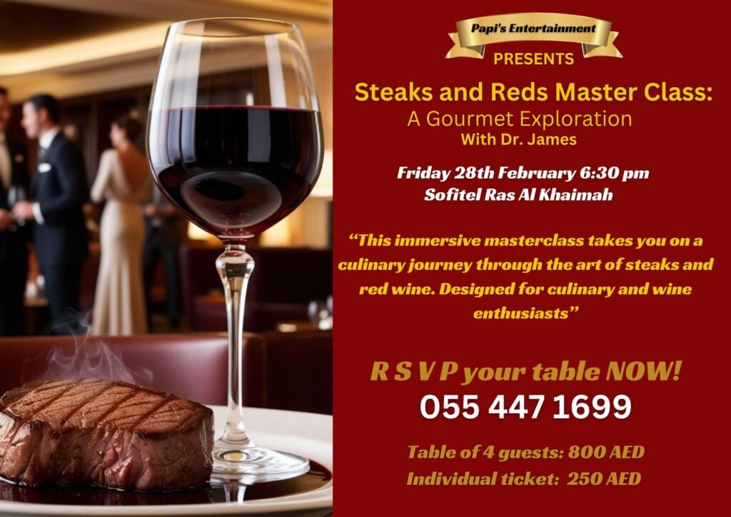 Steaks and Reds Master Class With Dr. James