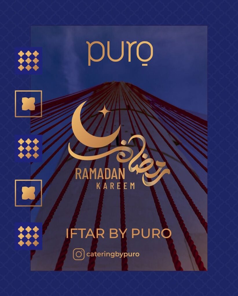 Magical Ramadan Iftar by Puro!