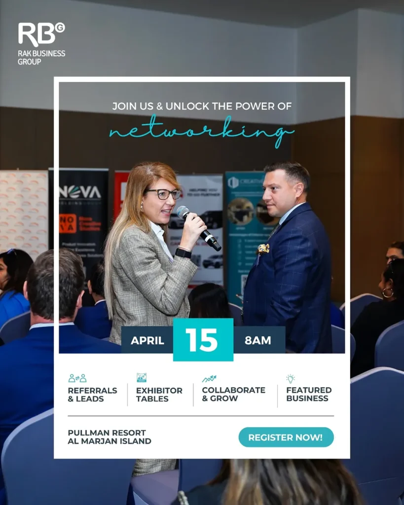 Unlock Success at RAK Business Networking!