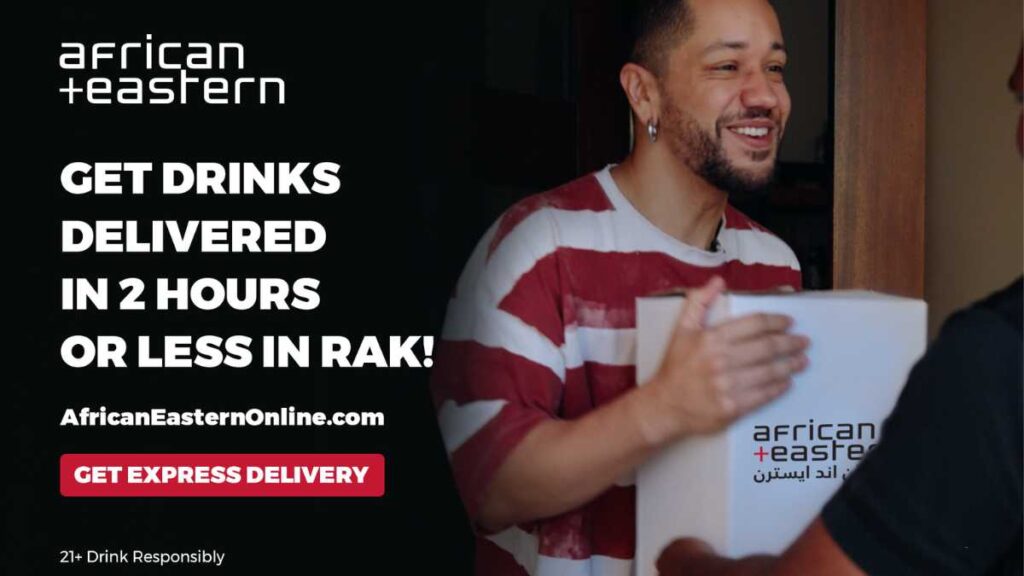 Drinks Delivered in 2 Hours, Cheers! African + Eastern Just Made Life Easier in RAK