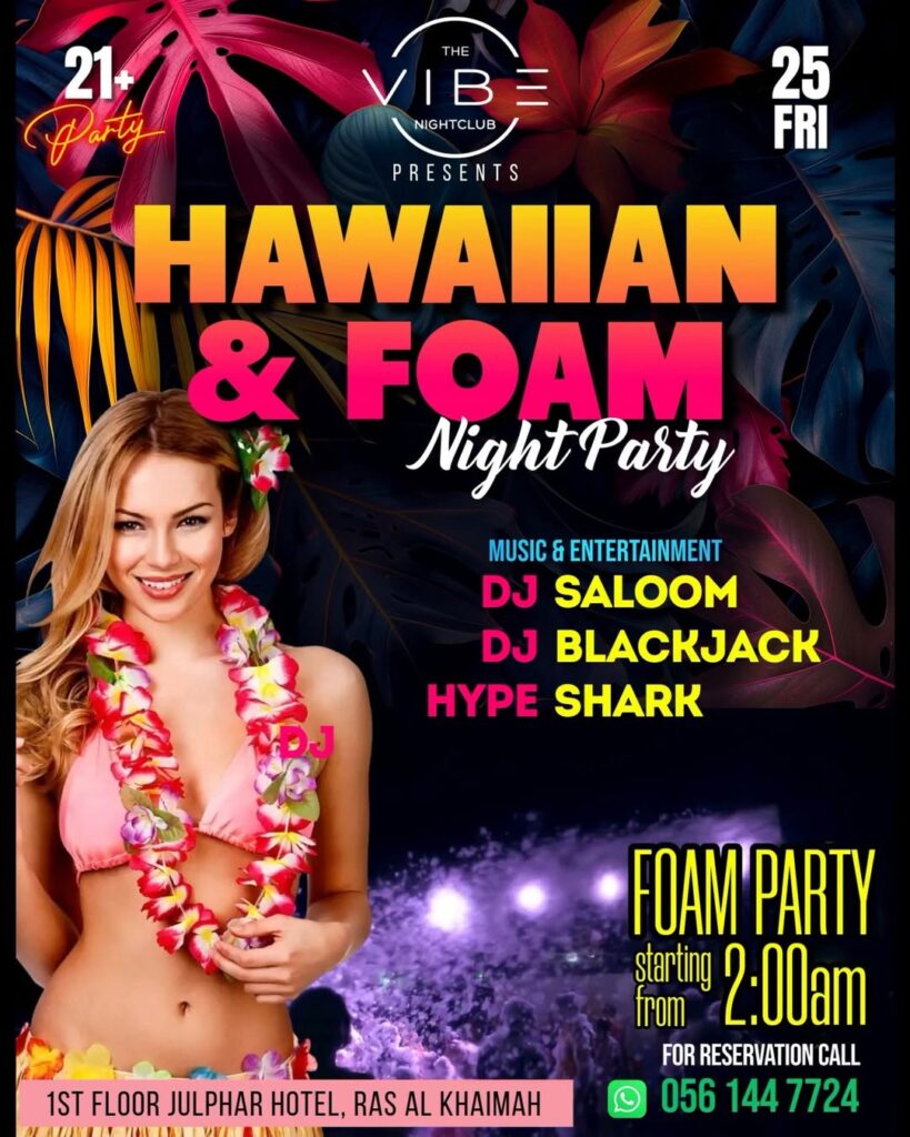 HAWAIIAN & FOAM Night Party