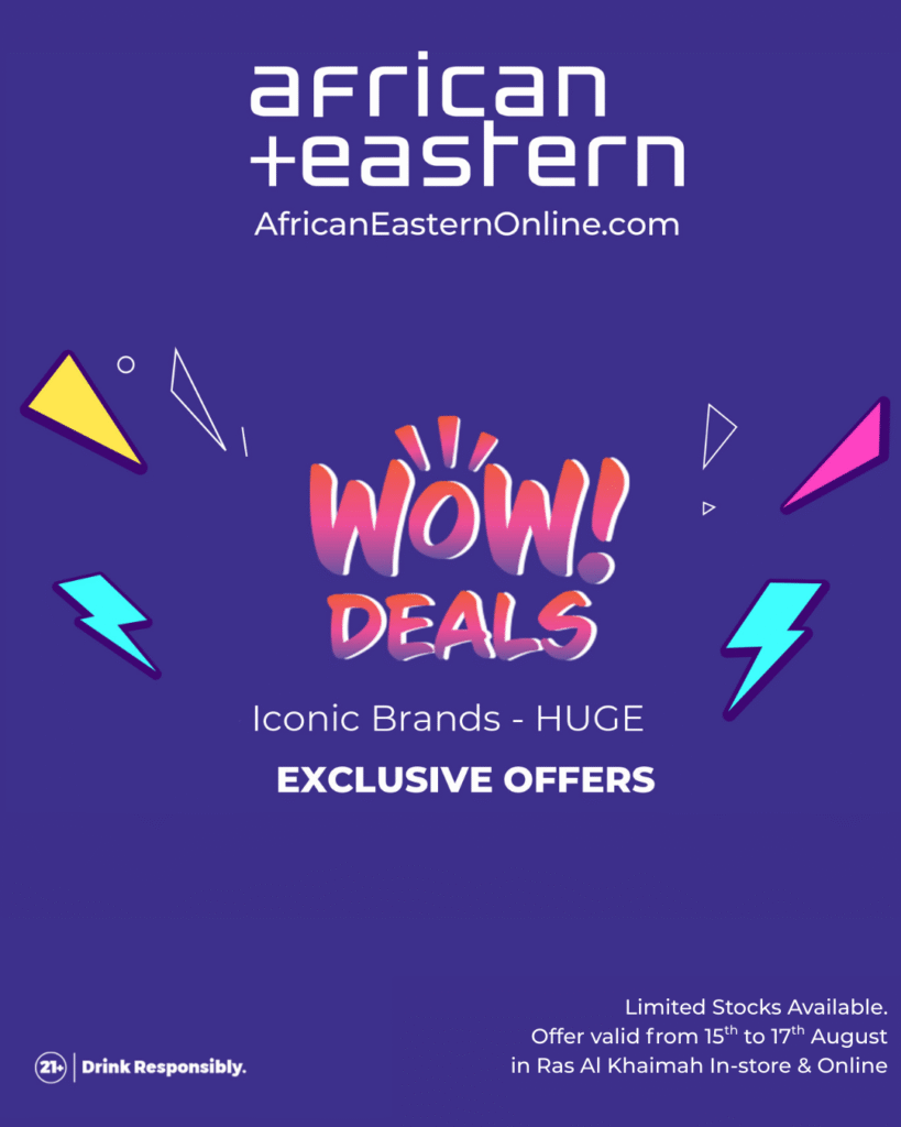 Latest Wow Deals at African+Eastern RAK