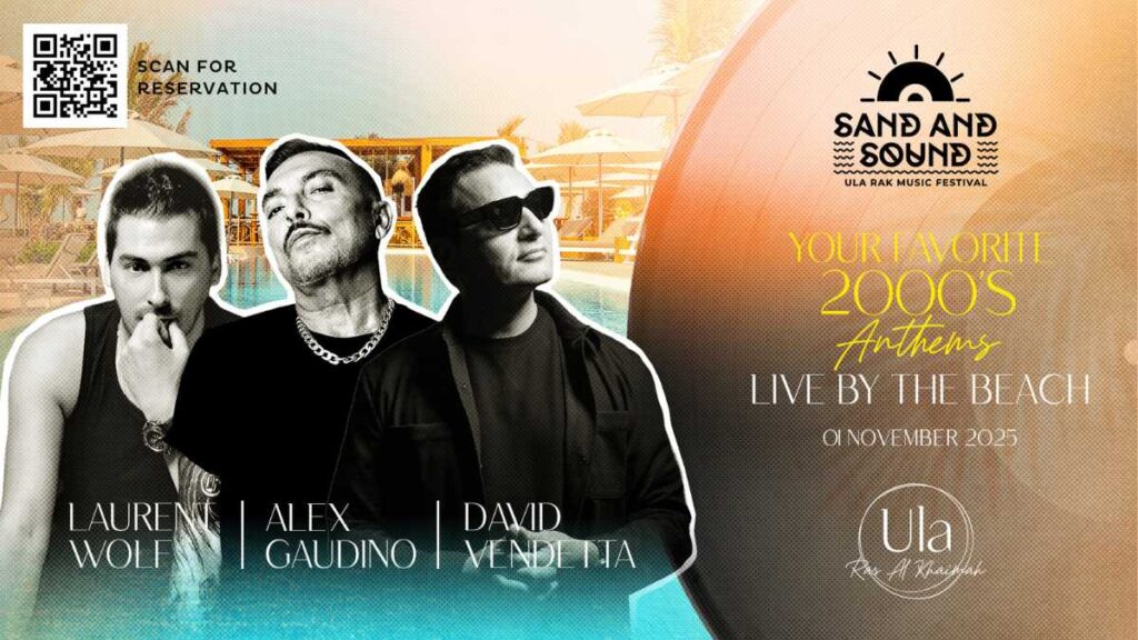 Get Ready to Party: Sand & Sound Ula RAK Music Festival 2025