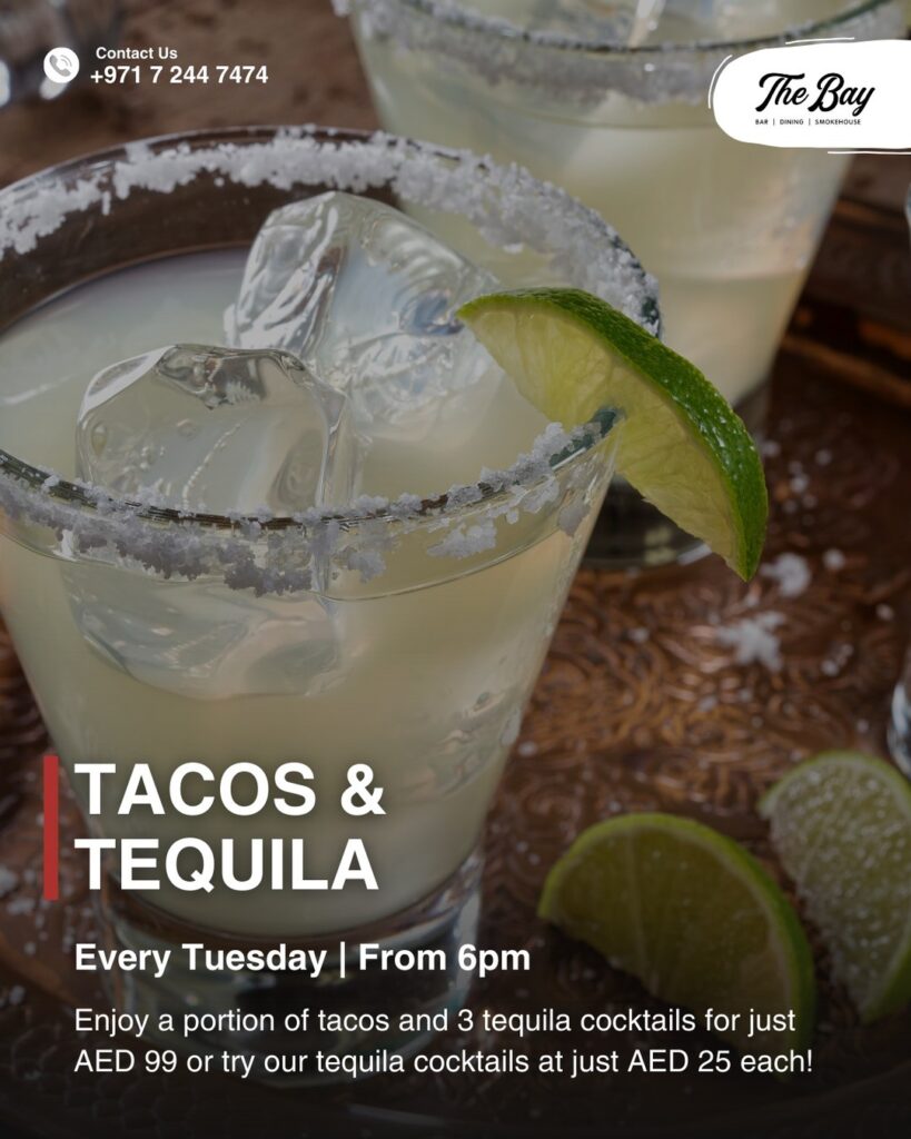 TACOS & TEQUILA Tuesdays at The Bay