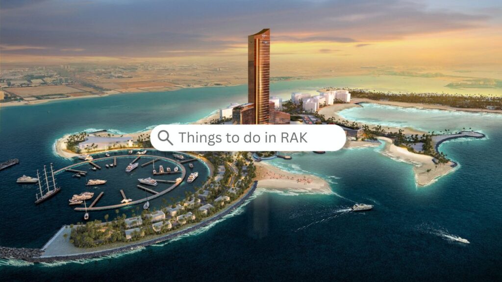 Things to do in Ras Al Khaimah this week: RAK Calendar